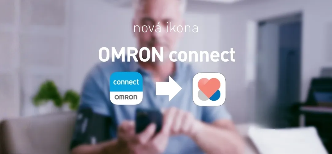 Aplik�cia OMRON Connect m� nov� ikonu. �o sa men�?